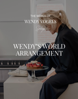 WENDY'S WORLD ARRANGEMENT