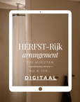HERFST-rijk arrangement - DIGITAAL