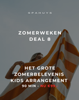 ZOMERWEKEN BIJ SPAHUYS